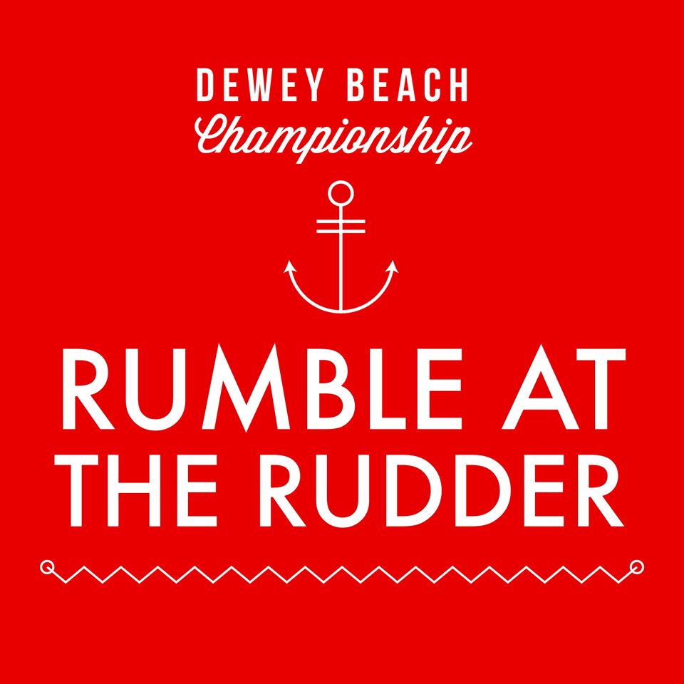 Dewey Beach Championships 2018 Rumble At The Rudder